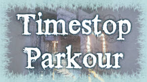 İndir Timestop Parkour için Minecraft 1.12